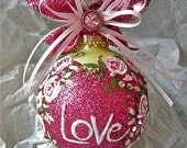 Love and Roses Hand Painted Glass Ornament