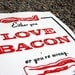 LOVE BACON Letterpess Style Linocut Print
