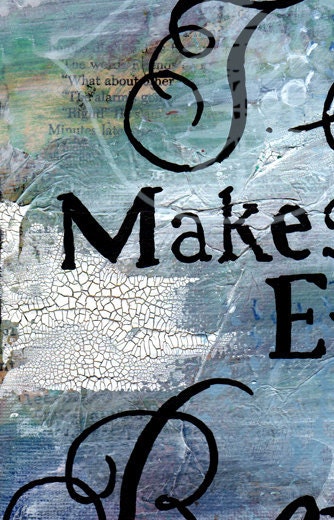 Tea Painting - Mixed Media Art - Tea Cup - Tea Quote Painting - 8x10 - Original - Kitchen Art