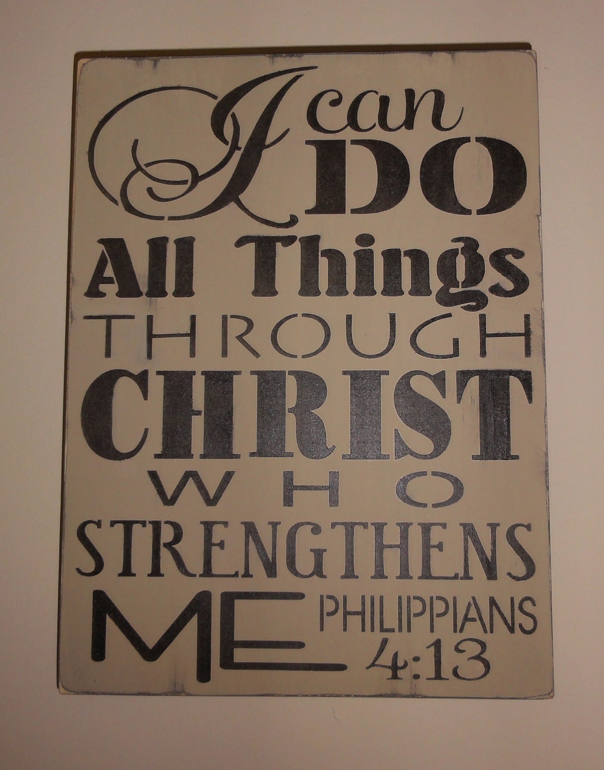 I Can Do All Things Through Christ Who Strengthens Me Christian Inspirational Sign Decoration