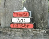 Mini Families are Forever Wood Stacker...Beautiful and READY TO SHIP