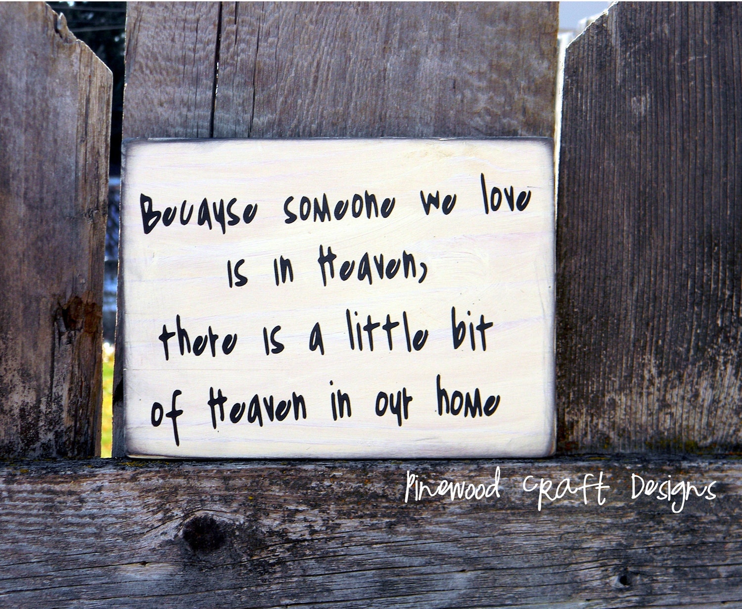 Heaven Primitive Wood Block...Ready to ship...wonderful saying and would make a great gift or match any decor