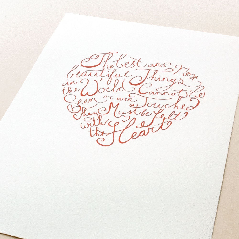 Hand lettered heart shape - The best and most beautiful things... - quote, message, wish.