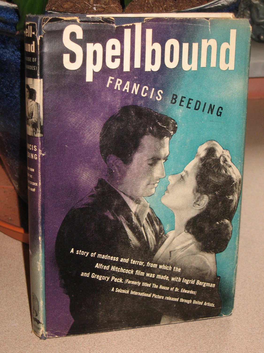 1945 Spellbound by Francis Beeding Hardback Book with Dust Jacket GREGORY PECK