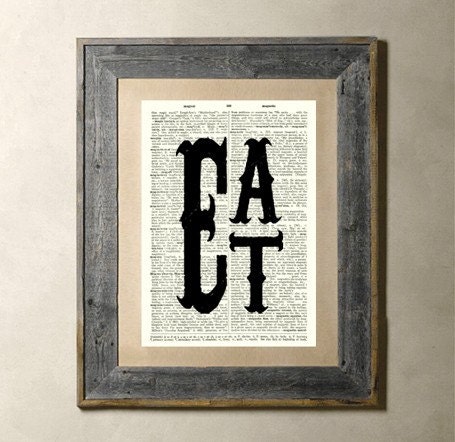 Eat - Printed on a Vintage Dictionary Page 8X10