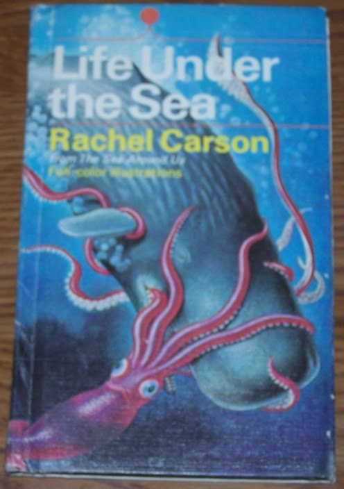 Life Under the Sea, Rachel Carson hardback