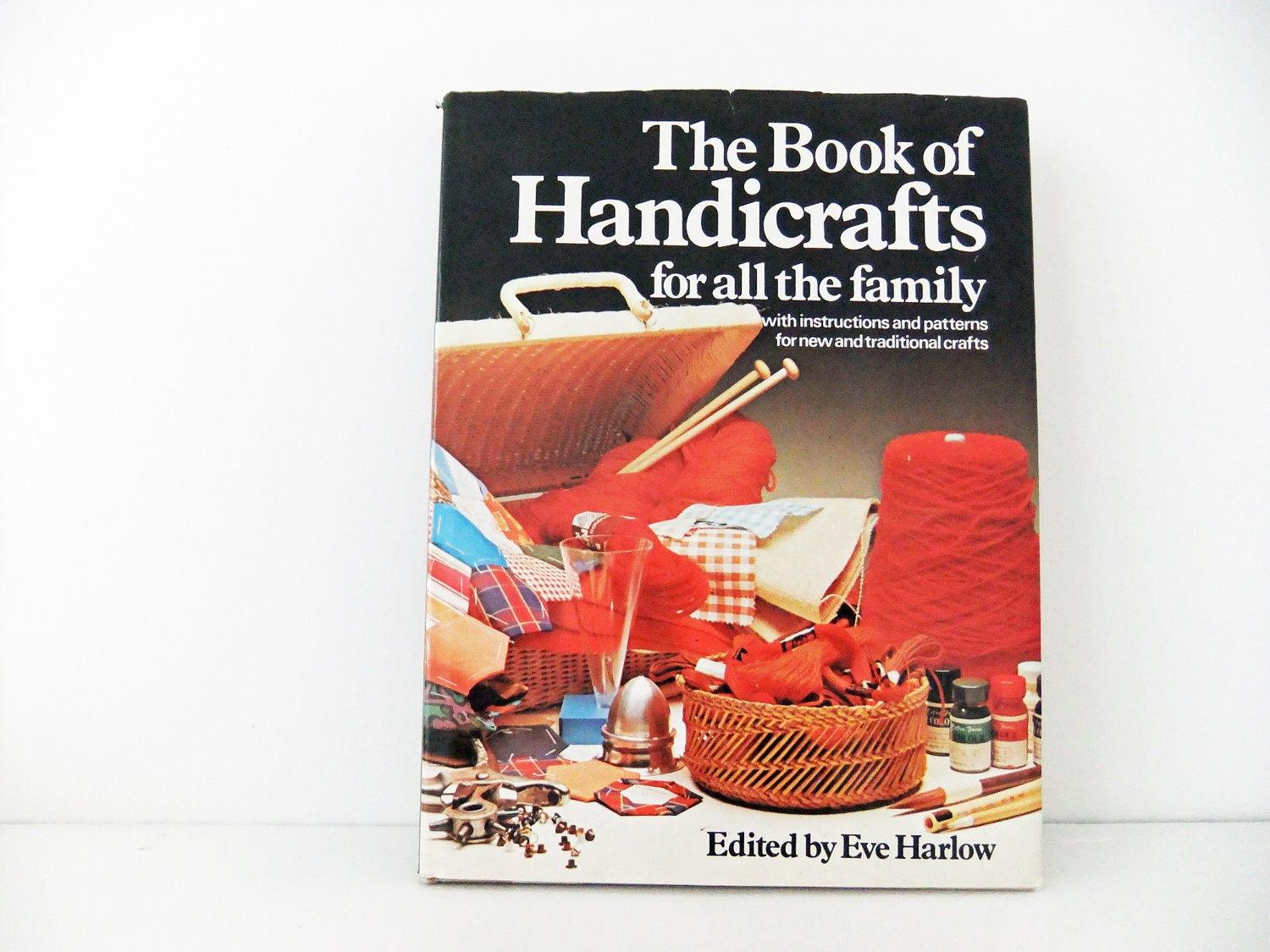 Crafting Book - The Book of Handicrafts for all the Family - Ed. E. Harlow (1975) -  Gift for Mothers Day