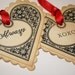 Valentine Heart Tags - Vintage Appearance - choose between 5 sentiments - set of 5