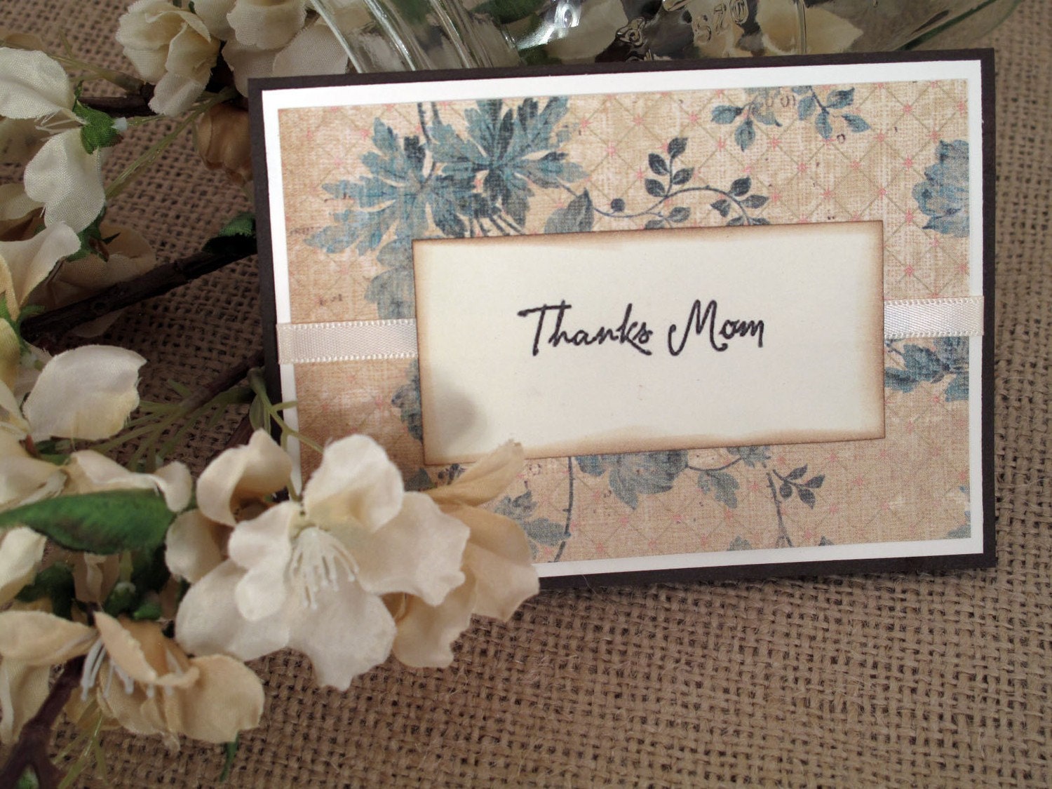 Mothers Day Rustic Thanks Mom Handmade Card - Teal & Cream