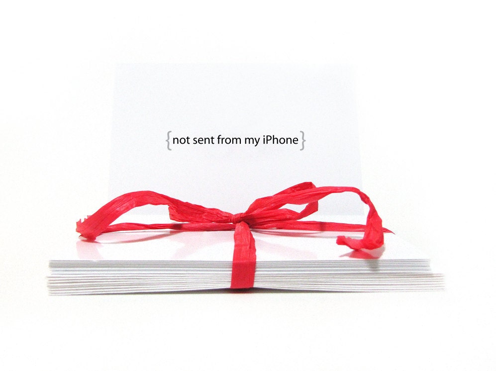 Stationery set - Not sent from my iPhone - 5 folded notecards in black, white, gray