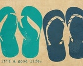 Flip flops Beach Summer Typography Positivity  - 5 x7 print by Dawn Smith