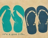 Flip flops Beach Summer Typography Positivity - 8 x10 print by Dawn Smith
