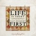 Life is Short Eat Dessert First 12x12 Print