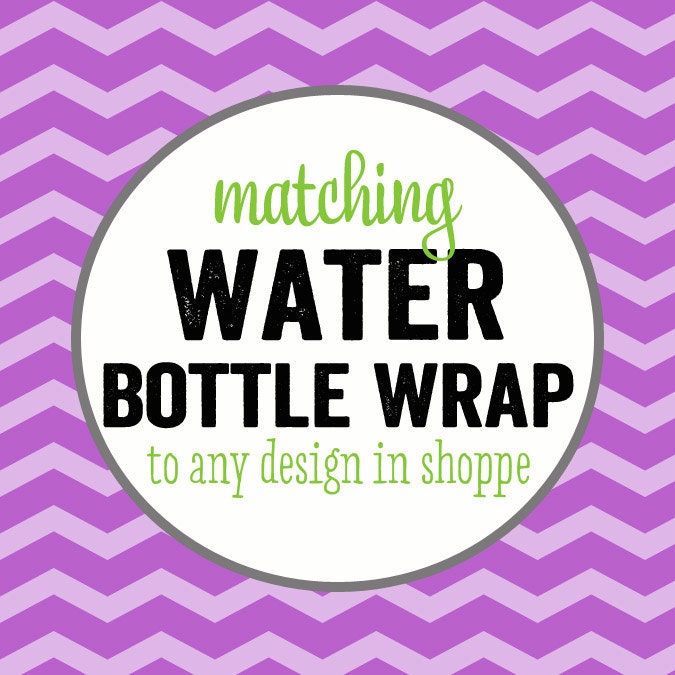 WATER BOTTLE WRAPS to match any design for baby shower or party, digital, printable file