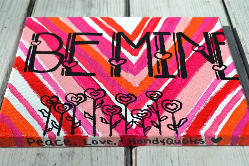 Be Mine 8x10 Valentine Painting on Canvas