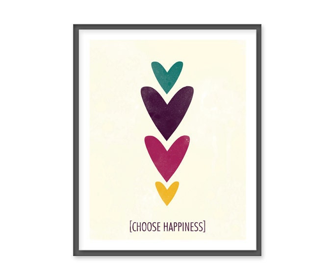 S A L E // Choose Happiness - 13x19 Print
