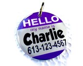 Pet Tag Pet ID Tag Dog Tag Hello My name is Circle Round Shape Tag by ID4Pet