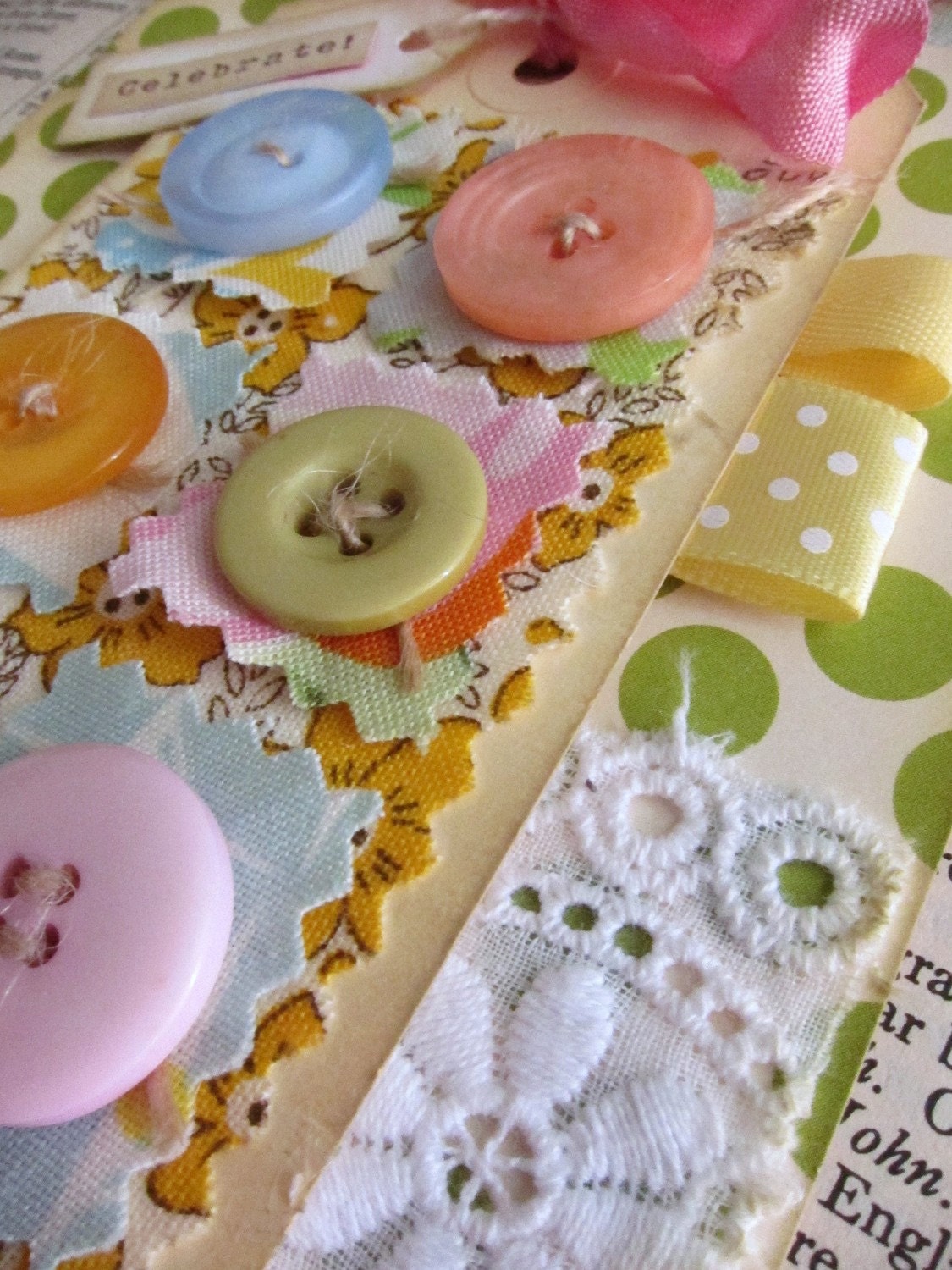 Shabby Chic fabric and buttons Celebrate handmade card