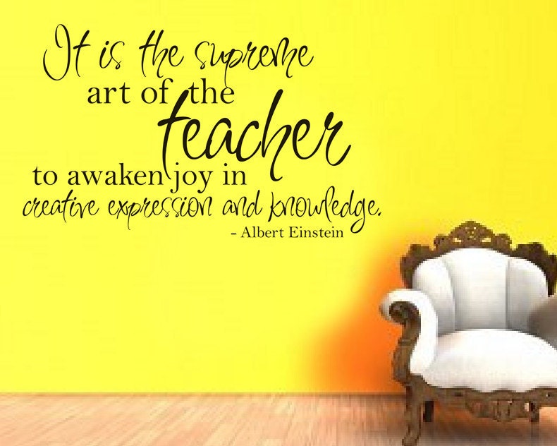 Wall Decal - TEACHER quote - Einstein - Inspirational Motivational Vinyl classroom teacher vinyl decal