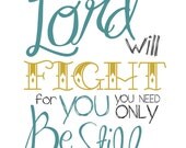 11x14 Poster - Lord will Fight For You