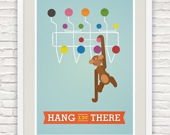 Eames poster print. Mid century  modern, Inspirational quote print,  nursery art, kids room decor, Motivational quote  - Hang in there A3