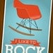 Eames poster Mid century poster nursery wall art Retro poster inspiring art quote art - Eames - I like to rock A3