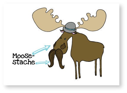 Moose - Stache