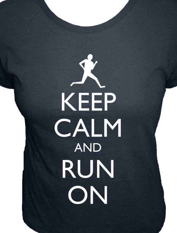 Running Shirt - Keep Calm and Run On Shirt - Organic - 4 Colors Available - Womens Organic Bamboo and Cotton Shirt - Gift Friendly - redbrickwall Running Shirt - Keep Calm and Run On Shirt - Organic - 4 Colors Available - Womens Organic Bamboo and Cotton Shirt - Gift Friendly - redbrickwall