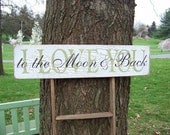I Love You To The Moon and Back Crackled Distressed Wood Sign