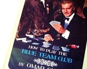 Vintage Bridge Book by OMAR SHARIF - How To Play the Blue Team Club.  Celebrity 1970 bridge playing method.  Mad Men Retro Hilarious.