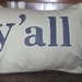 Y'all Pillow