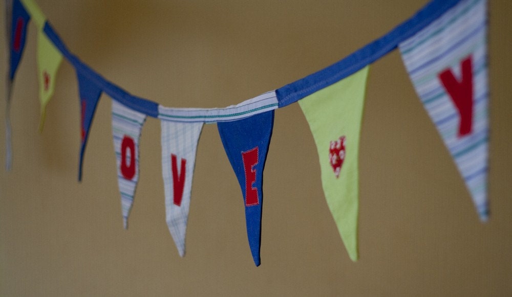 I Love You  Eco Friendly Vintage Fabric  Banner Garland Bunting
