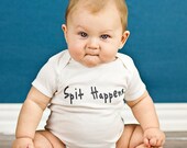 Spit Happens - Funny Baby Onesie - Toddler Tee also available