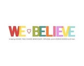 We Believe: 13th Article of Faith Print