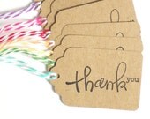 15 Recycled Thank You - You Pick the Color Twine Wedding Favor Tags on Kraft Brown - ECO FRIENDLY- Large