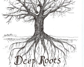 Deep Roots print