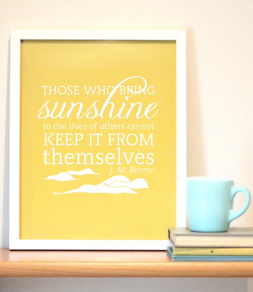 Sunshine Inspirational Quote Print - 11x14 Typography Print - Mustard Yellow Motivational Art Print - J. M. Barrie - Love Sunshine Art