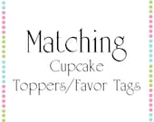 Matching Cupcake Topper/Favors Tags Il_170x135