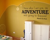 Winnie the Pooh Adventure quote large size vinyl wall decal