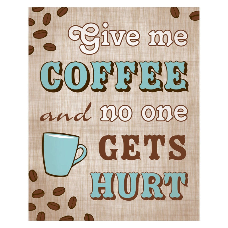 Coffee Art Print Coffee Lovers, 8x10
