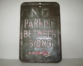 No Parking Sign Vintage