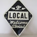 Bold and Beautiful Rail Road Transit Sign 1940-50 "Welcome Aboard"