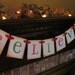 Christmas Banner Believe in Red and Green with Antique Edges  Photo Prop Sign Garland Decoration