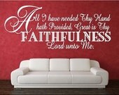 Vinyl Wall Art.....Great is Thy FAITHFULNESS......12h  X 22.5w...God faith religious christian scripture wall decal