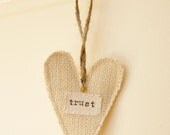 TRUST burlap heart
