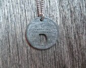vintage silver initial letter D coin necklace - upcycled from circulated coal mining scrip