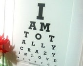 Love Poster (I am  totally crazy in Love with You) sign.