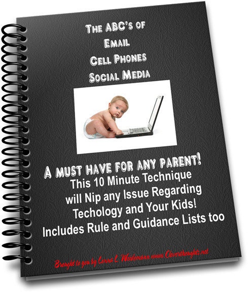 The ABC's of Computer Email Cell Phone and Social Media with Your KIDS e-book
