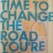Still Time To Change the Road You're On / Manitoba