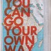 Africa / You Can Go Your Own Way/ Letter Press on Antique Atlas Page